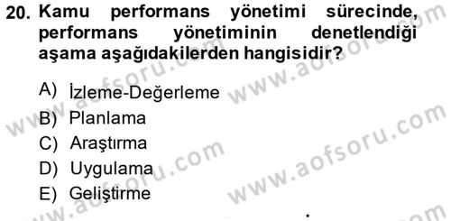 Kamu Yönetiminde Çağdaş Yaklaşımlar Dersi 2014 - 2015 Yılı (Vize) Ara Sınav Soruları 20. Soru