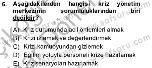 Kamu Yönetiminde Çağdaş Yaklaşımlar Dersi 2014 - 2015 Yılı (Vize) Ara Sınav Soruları 6. Soru