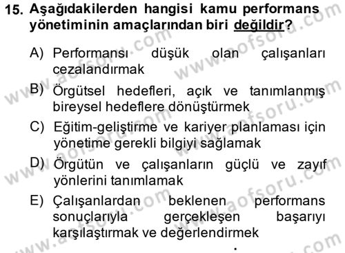 Kamu Yönetiminde Çağdaş Yaklaşımlar Dersi 2014 - 2015 Yılı Tek Ders Sınav Soruları 15. Soru