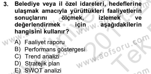Kamu Yönetiminde Çağdaş Yaklaşımlar Dersi 2014 - 2015 Yılı Tek Ders Sınav Soruları 3. Soru