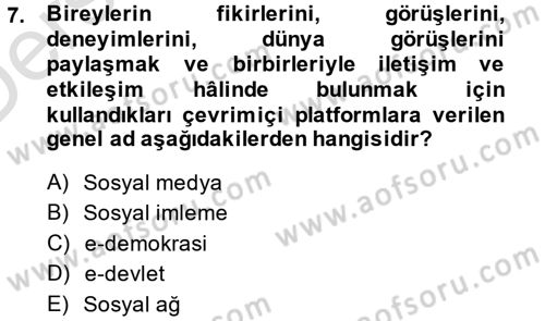 Kamu Yönetiminde Çağdaş Yaklaşımlar Dersi 2014 - 2015 Yılı Tek Ders Sınav Soruları 7. Soru