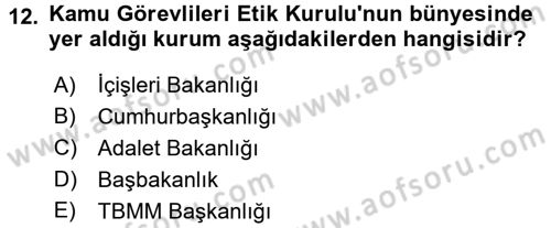 Kamu Yönetiminde Çağdaş Yaklaşımlar Dersi 2015 - 2016 Yılı (Final) Dönem Sonu Sınav Soruları 12. Soru
