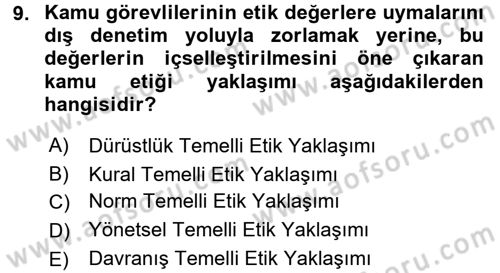 Kamu Yönetiminde Çağdaş Yaklaşımlar Dersi 2015 - 2016 Yılı (Final) Dönem Sonu Sınav Soruları 9. Soru