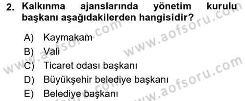 Kamu Yönetiminde Çağdaş Yaklaşımlar Dersi 2016 - 2017 Yılı 3 Ders Sınav Soruları 2. Soru