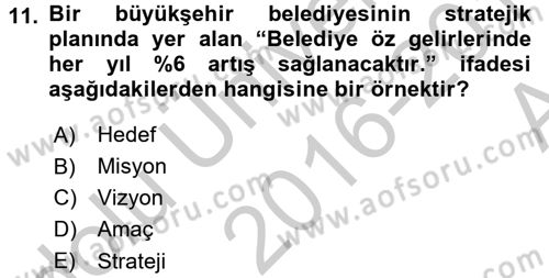 Kamu Yönetiminde Çağdaş Yaklaşımlar Dersi 2016 - 2017 Yılı (Vize) Ara Sınav Soruları 11. Soru