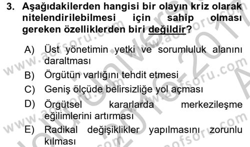 Kamu Yönetiminde Çağdaş Yaklaşımlar Dersi 2016 - 2017 Yılı (Vize) Ara Sınav Soruları 3. Soru