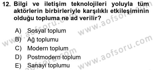 Kamu Yönetiminde Çağdaş Yaklaşımlar Dersi 2016 - 2017 Yılı (Final) Dönem Sonu Sınav Soruları 12. Soru