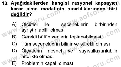 Kamu Yönetiminde Çağdaş Yaklaşımlar Dersi 2016 - 2017 Yılı (Final) Dönem Sonu Sınav Soruları 13. Soru