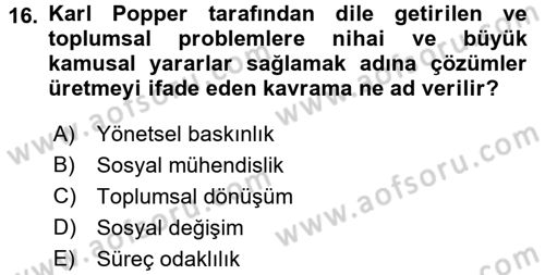 Kamu Yönetiminde Çağdaş Yaklaşımlar Dersi 2016 - 2017 Yılı (Final) Dönem Sonu Sınav Soruları 16. Soru