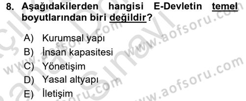 Kamu Yönetiminde Çağdaş Yaklaşımlar Dersi 2016 - 2017 Yılı (Final) Dönem Sonu Sınav Soruları 8. Soru