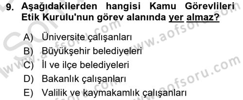 Kamu Yönetiminde Çağdaş Yaklaşımlar Dersi 2016 - 2017 Yılı (Final) Dönem Sonu Sınav Soruları 9. Soru