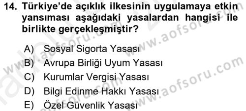 Kamu Yönetiminde Çağdaş Yaklaşımlar Dersi 2017 - 2018 Yılı 3 Ders Sınav Soruları 14. Soru