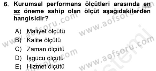 Kamu Yönetiminde Çağdaş Yaklaşımlar Dersi 2017 - 2018 Yılı 3 Ders Sınav Soruları 6. Soru