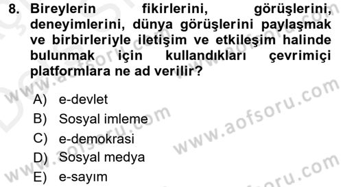 Kamu Yönetiminde Çağdaş Yaklaşımlar Dersi 2017 - 2018 Yılı 3 Ders Sınav Soruları 8. Soru