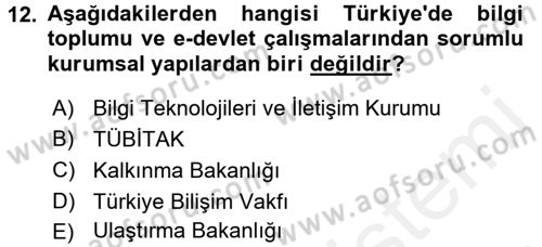 Kamu Yönetiminde Çağdaş Yaklaşımlar Dersi 2017 - 2018 Yılı (Final) Dönem Sonu Sınav Soruları 12. Soru