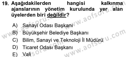 Kamu Yönetiminde Çağdaş Yaklaşımlar Dersi 2017 - 2018 Yılı (Final) Dönem Sonu Sınav Soruları 19. Soru