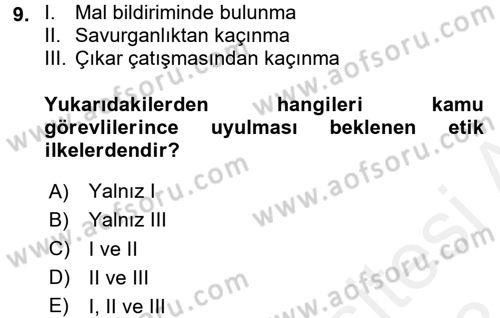 Kamu Yönetiminde Çağdaş Yaklaşımlar Dersi 2017 - 2018 Yılı (Final) Dönem Sonu Sınav Soruları 9. Soru
