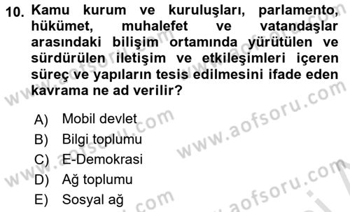 Kamu Yönetiminde Çağdaş Yaklaşımlar Dersi 2018 - 2019 Yılı 3 Ders Sınav Soruları 10. Soru