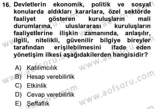 Kamu Yönetiminde Çağdaş Yaklaşımlar Dersi 2018 - 2019 Yılı 3 Ders Sınav Soruları 16. Soru
