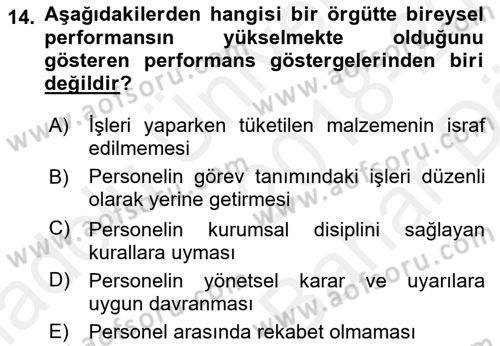 Kamu Yönetiminde Çağdaş Yaklaşımlar Dersi 2018 - 2019 Yılı (Vize) Ara Sınav Soruları 14. Soru