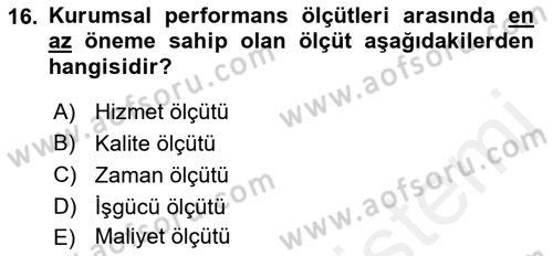 Kamu Yönetiminde Çağdaş Yaklaşımlar Dersi 2018 - 2019 Yılı (Vize) Ara Sınav Soruları 16. Soru
