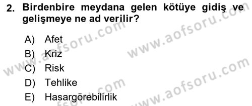 Kamu Yönetiminde Çağdaş Yaklaşımlar Dersi 2018 - 2019 Yılı (Vize) Ara Sınav Soruları 2. Soru
