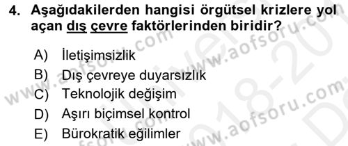 Kamu Yönetiminde Çağdaş Yaklaşımlar Dersi 2018 - 2019 Yılı (Vize) Ara Sınav Soruları 4. Soru