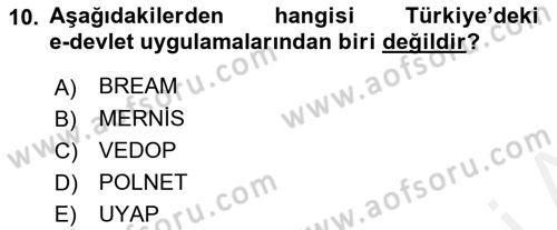 Kamu Yönetiminde Çağdaş Yaklaşımlar Dersi 2018 - 2019 Yılı (Final) Dönem Sonu Sınav Soruları 10. Soru
