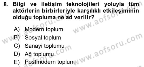 Kamu Yönetiminde Çağdaş Yaklaşımlar Dersi 2018 - 2019 Yılı (Final) Dönem Sonu Sınav Soruları 8. Soru
