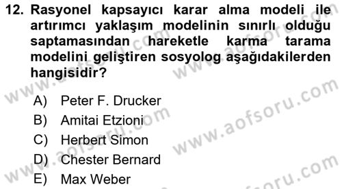 Kamu Yönetiminde Çağdaş Yaklaşımlar Dersi 2018 - 2019 Yılı Yaz Okulu Sınav Soruları 12. Soru