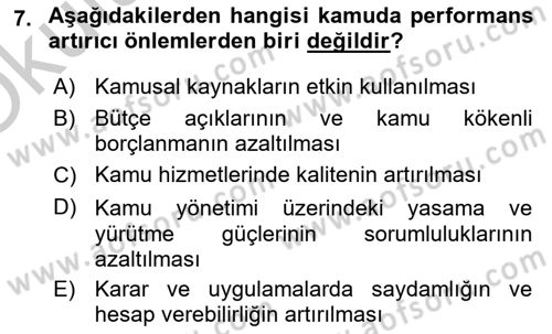 Kamu Yönetiminde Çağdaş Yaklaşımlar Dersi 2018 - 2019 Yılı Yaz Okulu Sınav Soruları 7. Soru