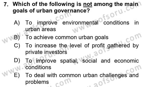 Local Governance Dersi 2024 - 2025 Yılı Yaz Okulu Sınav Soruları 7. Soru