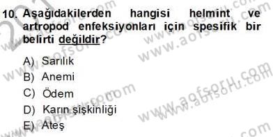 Temel Veteriner Parazitoloji Dersi 2013 - 2014 Yılı (Final) Dönem Sonu Sınav Soruları 10. Soru