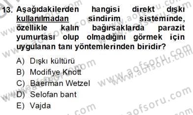 Temel Veteriner Parazitoloji Dersi 2013 - 2014 Yılı (Final) Dönem Sonu Sınav Soruları 13. Soru