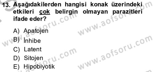 Temel Veteriner Parazitoloji Dersi 2014 - 2015 Yılı (Final) Dönem Sonu Sınav Soruları 13. Soru