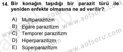 Temel Veteriner Parazitoloji Dersi 2015 - 2016 Yılı (Vize) Ara Sınav Soruları 14. Soru