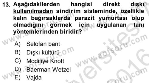 Temel Veteriner Parazitoloji Dersi 2015 - 2016 Yılı (Final) Dönem Sonu Sınav Soruları 13. Soru