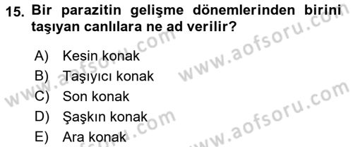 Temel Veteriner Parazitoloji Dersi 2017 - 2018 Yılı (Vize) Ara Sınav Soruları 15. Soru