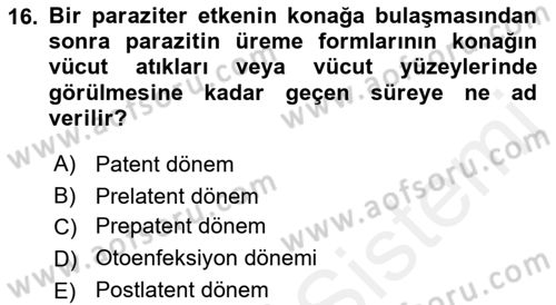 Temel Veteriner Parazitoloji Dersi 2017 - 2018 Yılı (Vize) Ara Sınavı 16. Soru