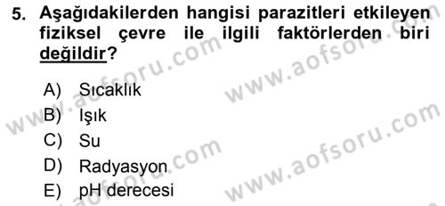Temel Veteriner Parazitoloji Dersi 2017 - 2018 Yılı (Final) Dönem Sonu Sınav Soruları 5. Soru