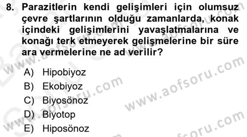Temel Veteriner Parazitoloji Dersi 2017 - 2018 Yılı (Final) Dönem Sonu Sınav Soruları 8. Soru
