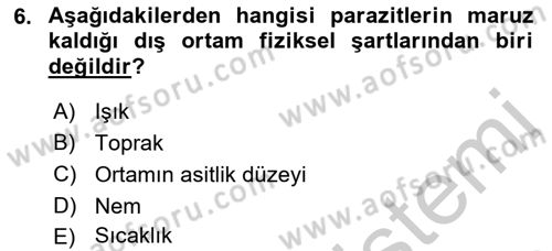 Temel Veteriner Parazitoloji Dersi 2018 - 2019 Yılı Yaz Okulu Sınav Soruları 6. Soru