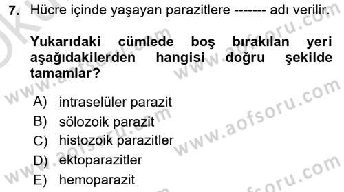 Temel Veteriner Parazitoloji Dersi 2020 - 2021 Yılı Yaz Okulu Sınavı 7. Soru