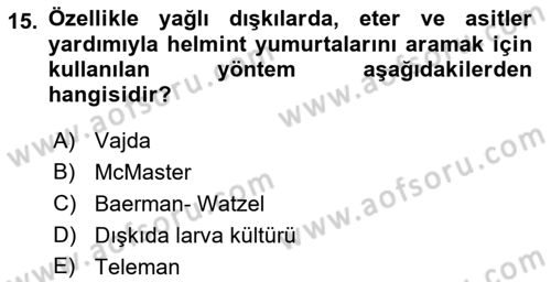 Temel Veteriner Parazitoloji Dersi 2021 - 2022 Yılı Yaz Okulu Sınav Soruları 15. Soru