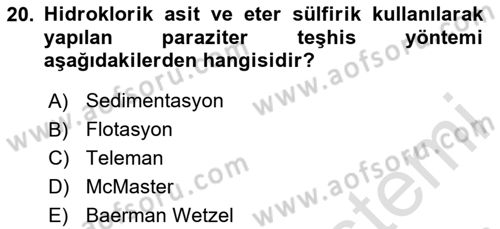 Temel Veteriner Parazitoloji Dersi 2023 - 2024 Yılı (Final) Dönem Sonu Sınav Soruları 20. Soru