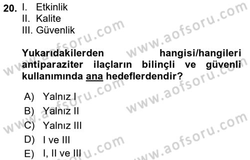 Temel Veteriner Parazitoloji Dersi 2023 - 2024 Yılı Yaz Okulu Sınav Soruları 20. Soru