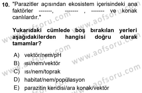 Temel Veteriner Parazitoloji Dersi 2024 - 2025 Yılı (Final) Dönem Sonu Sınav Soruları 10. Soru