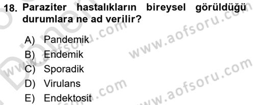 Temel Veteriner Parazitoloji Dersi 2024 - 2025 Yılı (Final) Dönem Sonu Sınav Soruları 18. Soru