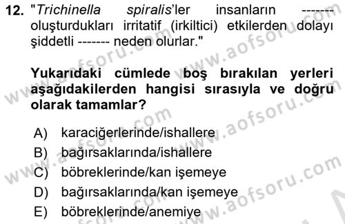 Temel Veteriner Parazitoloji Dersi 2024 - 2025 Yılı Yaz Okulu Sınav Soruları 12. Soru