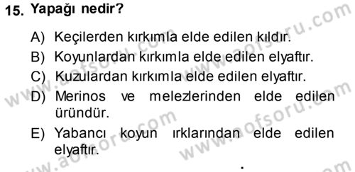 Temel Zootekni Dersi 2013 - 2014 Yılı (Vize) Ara Sınavı 15. Soru